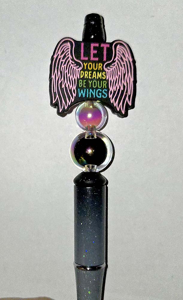 Let Your Dream Be Your Wings Pink Focal bead for beadable pens, keychains and crafts